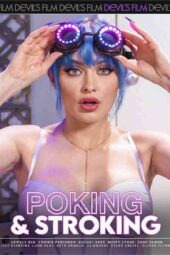 Poking & Stroking (2024) full HD Download